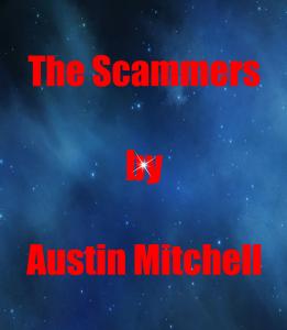 The Scammers -Chapter Two